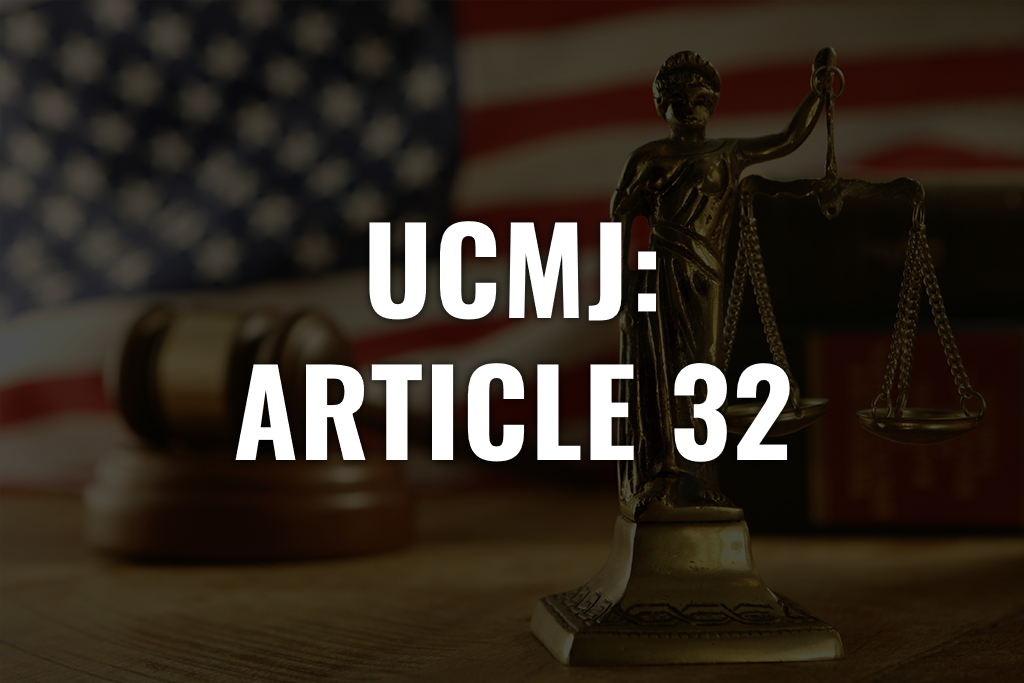 UCMJ Article-32